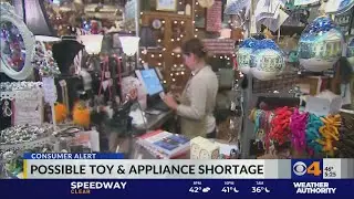 Consumer Alert: Possible toy and appliance shortage