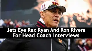Jets Eye Rex Ryan And Ron Rivera For Head Coach Interviews | DRM Sports