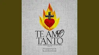 Te Amo Tanto