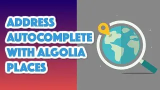 Algolia Address Autocomplete Javascript Tutorial