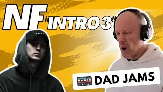DAD REACTS & FIRST LISTEN to NF - INTRO 3 (official Dad Jams Score)