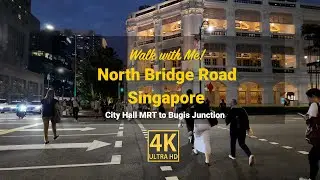 Singapore Walking Tour - North Bridge Road