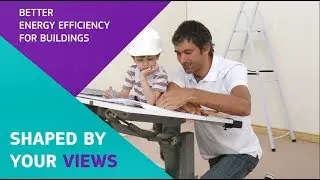 New rules on energy performance for buildings: shaped by your views