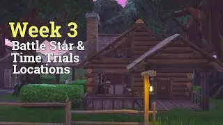 Fortnite Week 3 Secret Battle Star and Time Trial Locations !! Season 6 Fortnite