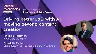 Driving better L&D with AI: moving beyond content creation