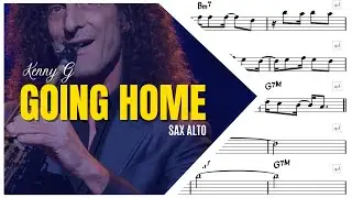 Kenny G | Going Home | Sax Alto Playback Partitura