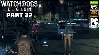Watch Dogs Legion Pt.37: Smoking Gun (And found a Stage Magician) [PC 4K NO COMMENTARY]