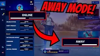 **WORKING CHAPTER 5** Appear Offline And Away Mode In Fortnite **TUTORIAL!**
