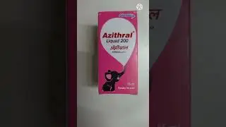 uses about Azithral liquid 200 . [ Antibiotic suspension ].