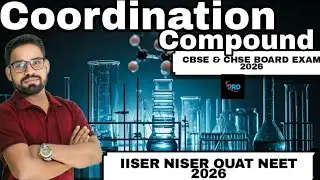 COMPLETE COORDINATION COMPOUNDS CLASS 12 CBSE CHSE #EXAM2026 #NEET2026 #JEEMAINS 