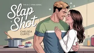 Slap Shot by Chelsea Curto | Single Mom Hockey Romance Audiobook Part 2