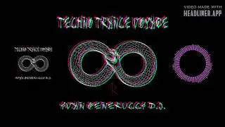 TECHNO TRANCE VOYAGE ( DISCO EDIT ) by Ivan Venerucci D.J. #technotrance #trance #techno