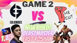 🟢 EG.EVIL GENIUSES vs THE CUT - GAME 2 | EG.ABED BEASTMASTER | 2021 DOTA PRO CIRCUIT |NEW PATCH 7.29