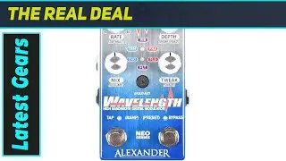 Alexander Pedals Wavelength: Incredible Modulation Power