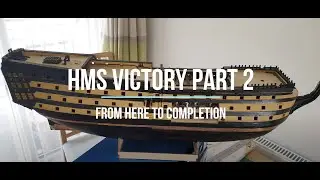 HMS Victory Model Ship Build Part 2