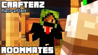 Crafterz - Roommates (Minecraft Machinima)