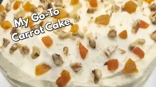 The Carrot Cake Everyone Asks Me to Make | Simple & Reliable