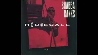 Shabba Ranks   Housecall Ragga Mix feat  Maxi Priest