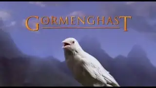 Gormenghast - Theme / Opening