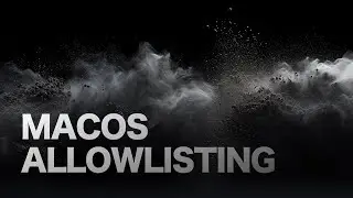 Allowlisting for macOS
