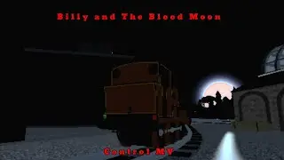 Billy and The Blood Moon | Control MV