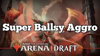 Super Ballsy Aggro | Top Mythic | The Brothers' War Draft | MTG Arena | Twitch Replay