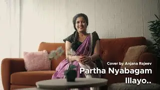 Partha Nyabagam Illayo l Anjana Rajeev l Bilahari l Elbin Bayer l Jimsdan