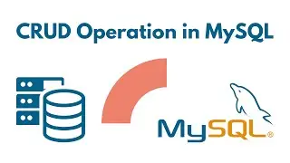 Mastering CRUD Operations in MySQL