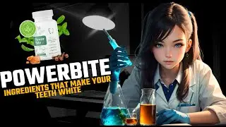 Unraveling the Benefits of Power Bite Ingredients for Remarkable Oral Health! BENEFITS OF POWER BITE