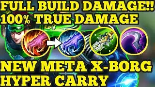 X-BORG HYPER CARRY DAMAGENYA GA MASUK AKAL | BUILD X-BORG TERSAKIT | GAMEPLAY X-BORG TOP GLOBAL