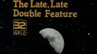 WFLD Channel 32 - The Late, Late Double Feature - 