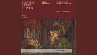 Six Pr&eacute;ludes, Op. 62: No. 2, Lento, sostenuto