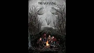 Trespassing OST
