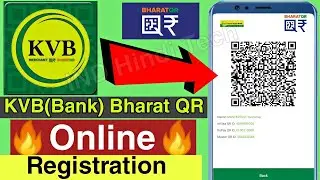 KVB Bank Bharat QR code Online Registration || Karur Vysya Bank Bharat QR Code Online || KVB Bank🔥