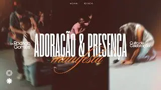 Adora&ccedil;&atilde;o e Presen&ccedil;a Manifesta - Pr. Rodrigo Gomes - 11/01/2026