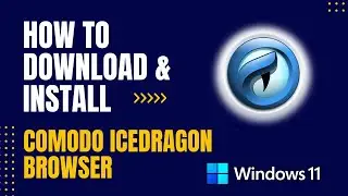 Как скачать и установить браузер Comodo IceDragon для Windows