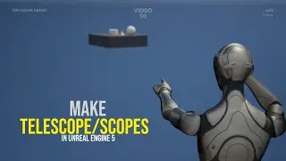 Make Scope for game in Unreal Engine!
