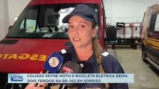 Colisão entre moto e bicicleta elétrica deixa dois feridos na BR-163 em Sorriso