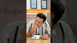 2 Samosa  main itna sugar #diabetes #food #diabetesawareness #samosa #glucosespike #diabetesmyths