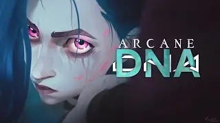 Arcane | DNA (A Cinematic Tribute)