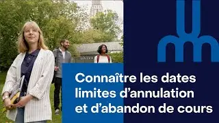 Conna&icirc;tre les dates limites de modification, d'annulation et d'abandon de cours