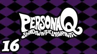 16 Persona Q: Shadow of the Labyrinth - Group Date Cafe - Stop 1, part 2