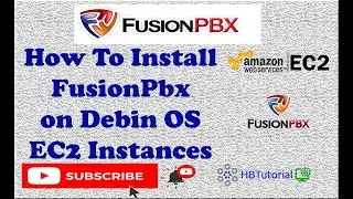 Установка FusionPBX на Debian 10 EC2 | Полное пошаговое руководство по AWS для начинающих
