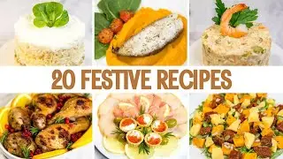 Big Recipe Collection for New Year 2025! 20 Dishes for Your Holiday Table!