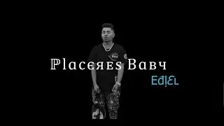 Ediel - Placeres Baby (Official Video) #PlaceresBaby #Ediel #099
