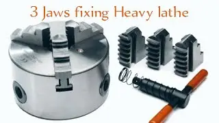 3 Jaws fixing Heavy Lathe machine