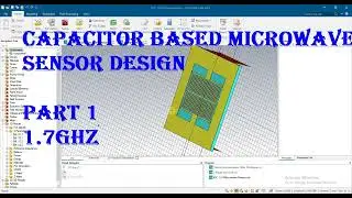 capacitor Based Planar Microwave Sensor design results optimization in cst, bio inspired sensor cst