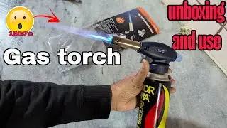 Gas torch information & use|flame gun|gas gun unboxing|multipurpose torch