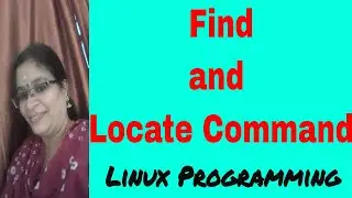 Find and Locate commands in Linux | Linux Programming