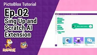 PictoBlox Tutorial EP.02 Sign Up and Scratch AI Extension